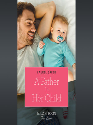 cover image of A Father For Her Child